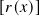 [𝑟(𝑥)]