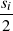 𝑠𝑖
2-