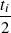 𝑡𝑖
2-