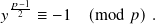 𝑦𝑝−21≡ − 1  (mod 𝑝).