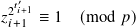   ′
𝑧2𝑡𝑖+1 ≡ 1  (mod 𝑝)
 𝑖+1