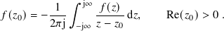          1  ∫︁ j∞ 𝑓(𝑧)
𝑓(𝑧0)= −---      -----d𝑧,    Re(𝑧0) > 0 .
        2𝜋j  −j∞  𝑧− 𝑧0