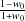          1−𝑤0
         1+𝑤0