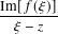 Im[ 𝑓(𝜉)]
-𝜉-− 𝑧-