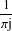 1
𝜋j