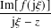 Im[𝑓(j𝜉)]
--j𝜉-− 𝑧-