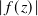 |𝑓 (𝑧)|