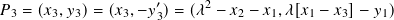                    ′      2
𝑃3 = (𝑥3,𝑦3)= (𝑥3,−𝑦3)=  (𝜆  − 𝑥2 − 𝑥1,𝜆[𝑥1 − 𝑥3]− 𝑦1)