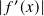 |𝑓′(𝑥)|