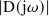 |D(j𝜔) |